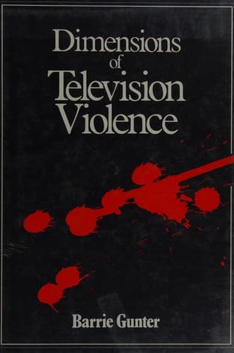 Cover image for Dimensions of television violence