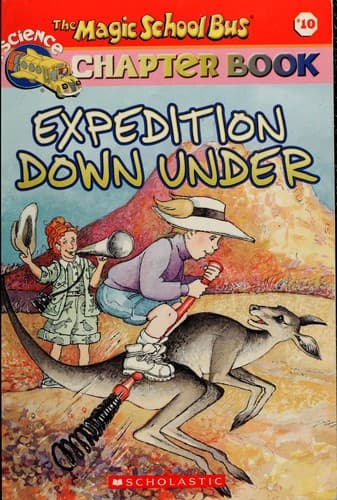 Cover image for Expedition Down Under (The Magic School Bus Chapter Books #10)
