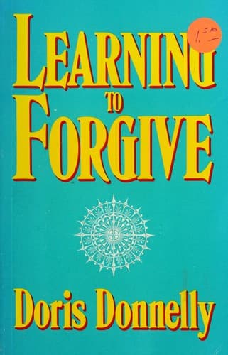 Cover image for Learning to forgive.