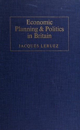 Cover image for Economic planning and politics in Britain