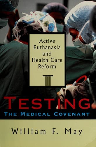 Cover image for Testing the medical covenant