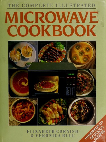 Cover image for Complete Illustrated Microwave Cookbook