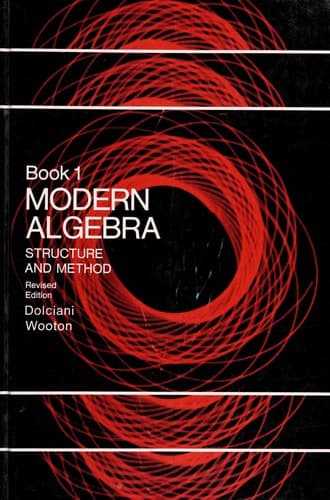 Cover image for Book 1 - Modern Algebra Structure and Method (Revised Edition)