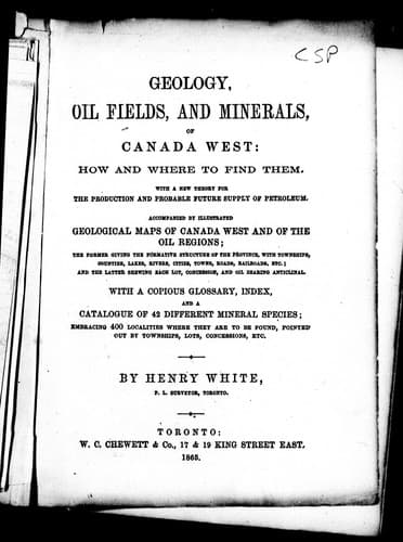 Cover image for Geology, oil fields, and minerals of Canada West