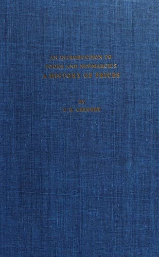 An introduction to Tooke and Newmarch's A history of prices and of the state of the circulation from 1792 to 1856