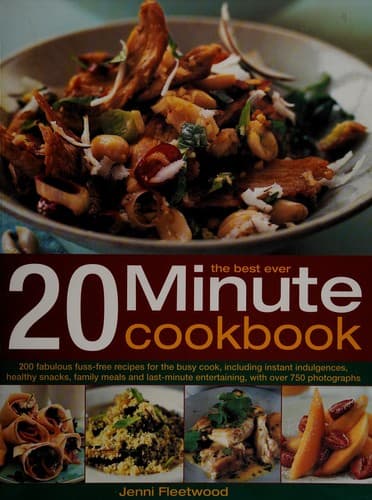 Cover image for The Best Ever 20 Minute Cookbook