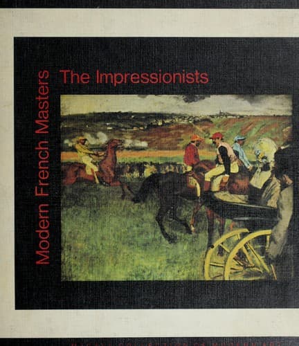Cover image for Modern French Masters the Impressionists