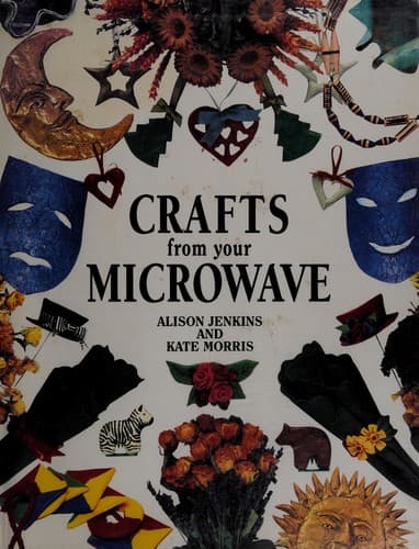 Cover image for Crafts From Your Microwave