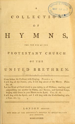 A Collection of hymns, for the use of the Protestant Church of the United Brethren
