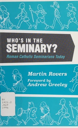 Who's in the seminary?