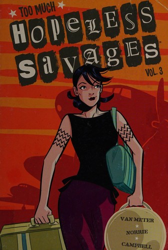 Cover image for Hopeless savages.