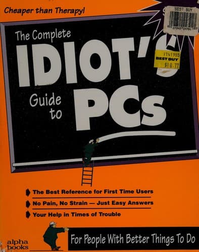Cover image for The complete idiot's guide to PCs