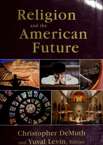 Cover image for Religion and the American future