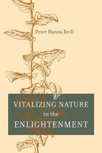 Cover image for Vitalizing nature in the Enlightenment