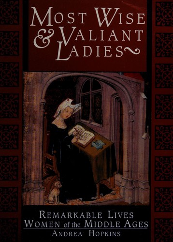 Cover image for Most wise & valiant ladies