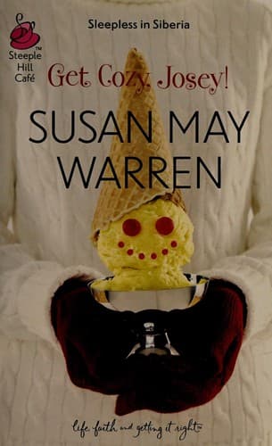 Cover image for Get cozy, Josey!