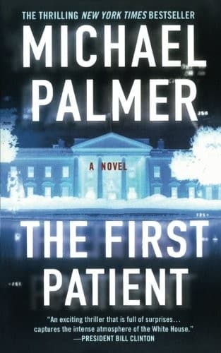 Cover image for THE FIRST PATIENT