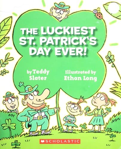 Cover image for The Luckiest St. Patrick's Day Ever!