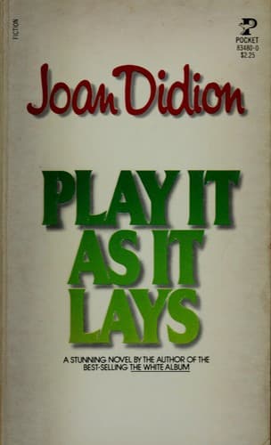 Cover image for PLAY IT AS IT LAYS