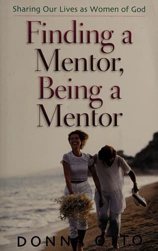 Cover image for Finding a mentor, being a mentor