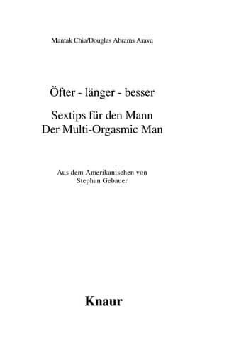 Cover image for Öfter, länger, besser. Sextips für den Mann. Der Multi- Orgasmic- Man.