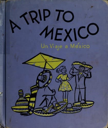 Cover image for Take a trip to Mexico