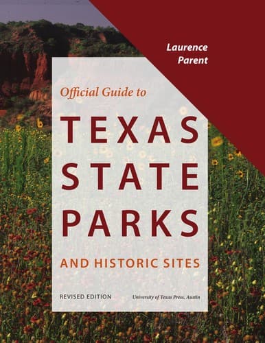 Cover image for Official guide to Texas state parks and historic sites