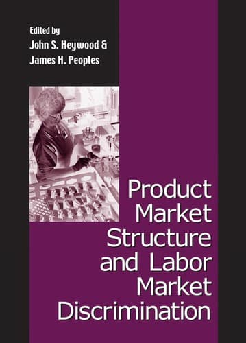 Cover image for Product market structure and labor market discrimination