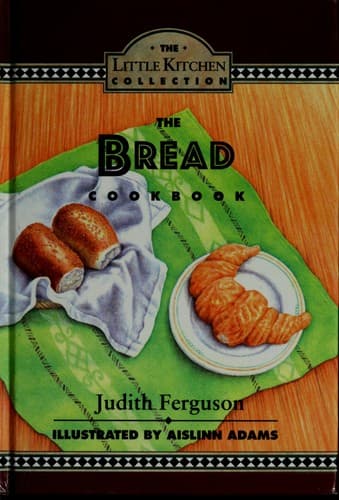 Cover image for The bread cookbook