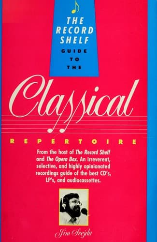 Cover image for The Record shelf guide to the classical repertoire