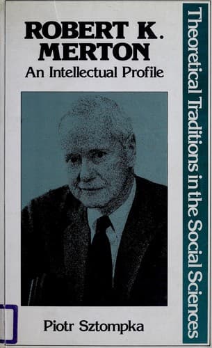 Cover image for Robert K. Merton, an intellectual profile