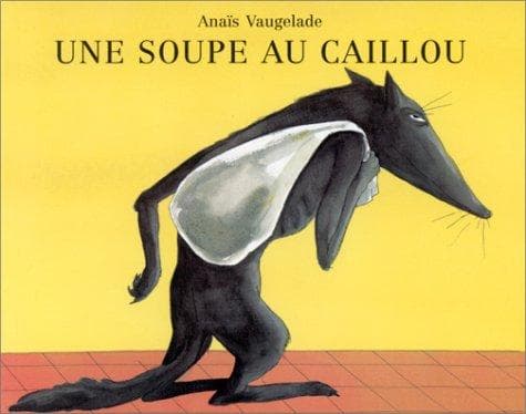 Cover image for Une soupe au caillou
