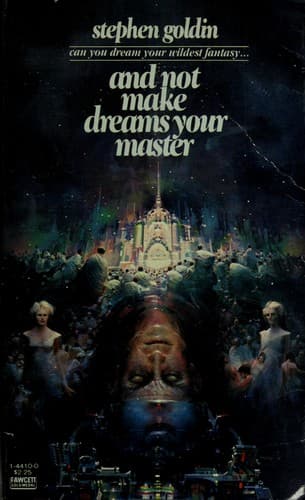 Cover image for And Not Make Dreams Your Master