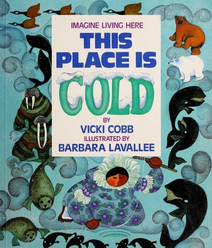 Cover image for This Place Is Cold (Imagine Living Here)