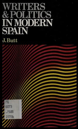 Cover image for Writers and politics in modern Spain