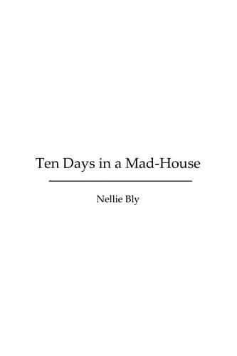 Cover image for Ten days in a mad-house