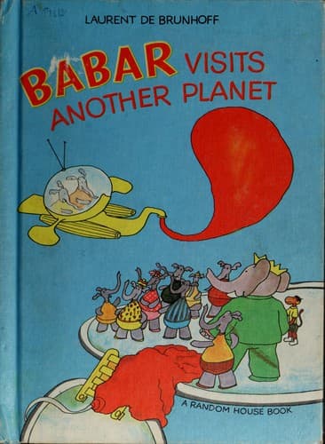 Cover image for Babar Visits Another Planet