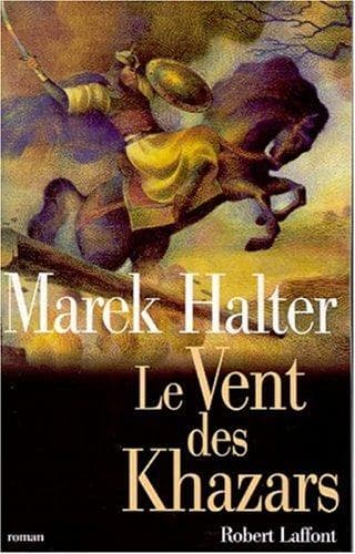 Cover image for Le Vent des Khazars