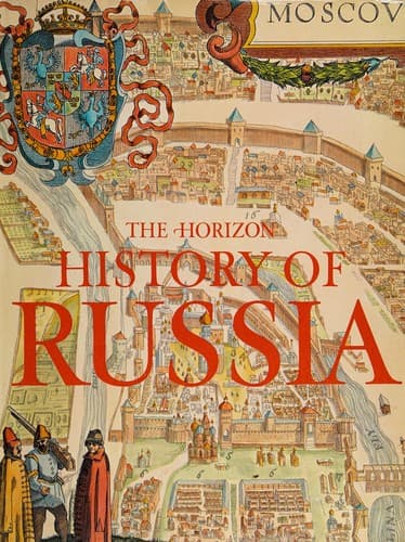Cover image for The Horizon history of Russia.