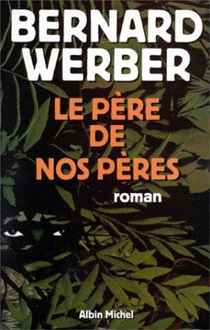 Cover image for Le père de nos pères