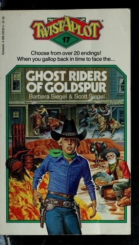 Cover image for Ghost Riders of Goldspur (Twist-a-Plot No 17)