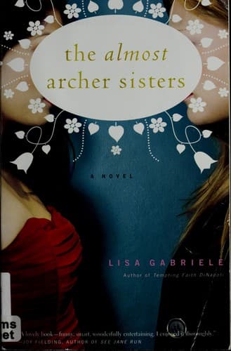 Cover image for The almost Archer sisters