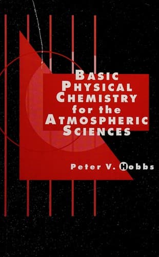 Cover image for Basic physical chemistry for the atmospheric sciences