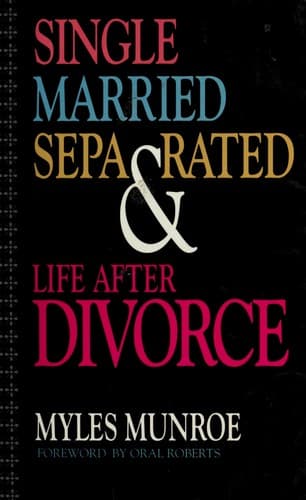 Cover image for Single, married, separated, and life after divorce