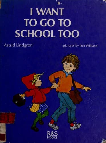 Cover image for I want to go to school too