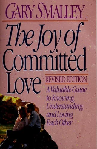Cover image for The Joy of Committed Love