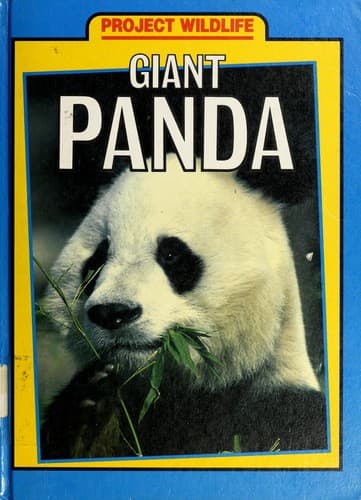 Cover image for Giant Panda (Project Wildlife)