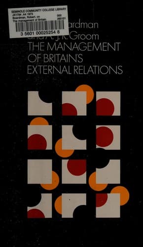 Cover image for The management of Britain's external relations