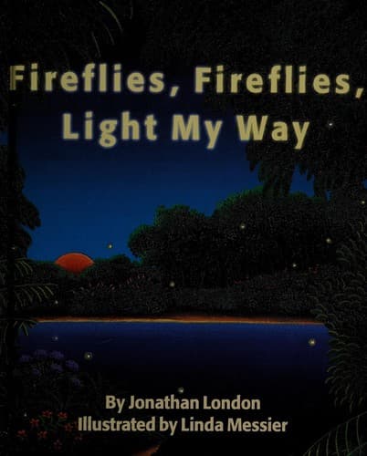 Cover image for Fireflies, fireflies, light my way