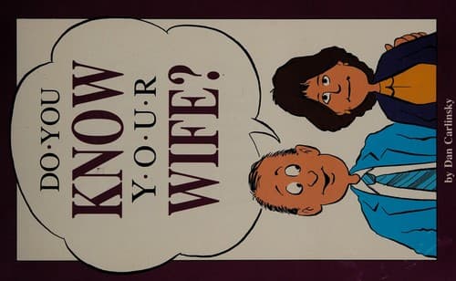 Cover image for Do You Know Your Wife?